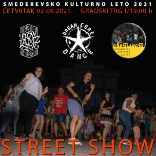 STREET SHOW  02.09.2021.
